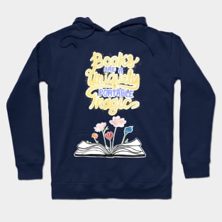 Books are unique portable magic - blue Hoodie